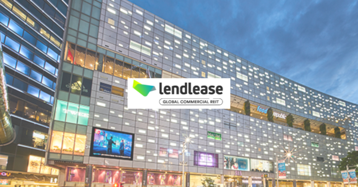 INTERVIEW: Lendlease Global Commercial REIT: Singapore Is Primary Focus For  Near Term Acquisitions